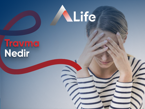 Travma Nedir?